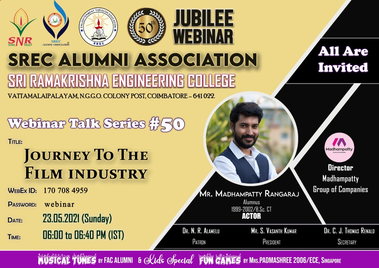 Webinar Talk Series # 50 titled “Journey to the Film Industry