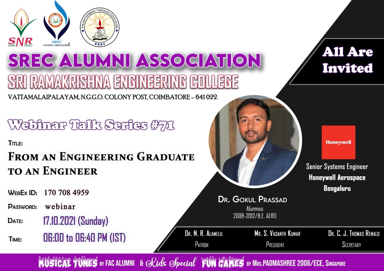 Webinar Talk Series # 71 titled “From an Engineering Graduate to an Engineer”