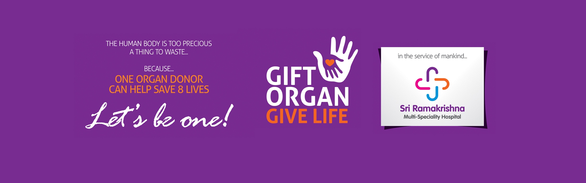 Gift Organ... Give Life - an initiative of Sri Ramakrishna Hospital